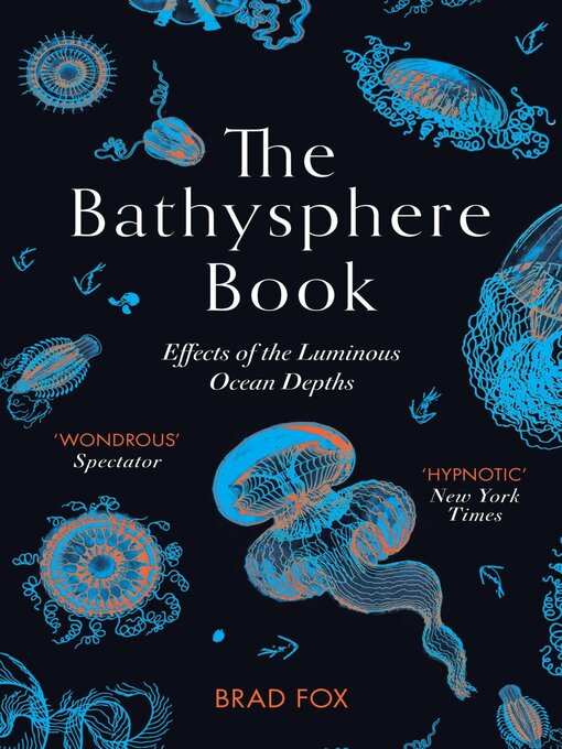 Title details for The Bathysphere Book by Brad Fox - Available